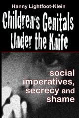 Children's Genitals Under The Knife, Social Imperatives, Secrecy, And Shame