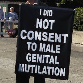 I did not consent to male genital mutilation - circumcision
